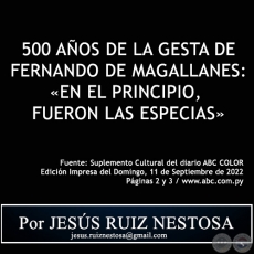  500 AÑOS DE LA GESTA DE FERNANDO DE MAGALLANES: «EN EL PRINCIPIO, FUERON LAS ESPECIAS» - Por JESÚS RUIZ NESTOSA - Domingo, 11 de Septiembre de 2022